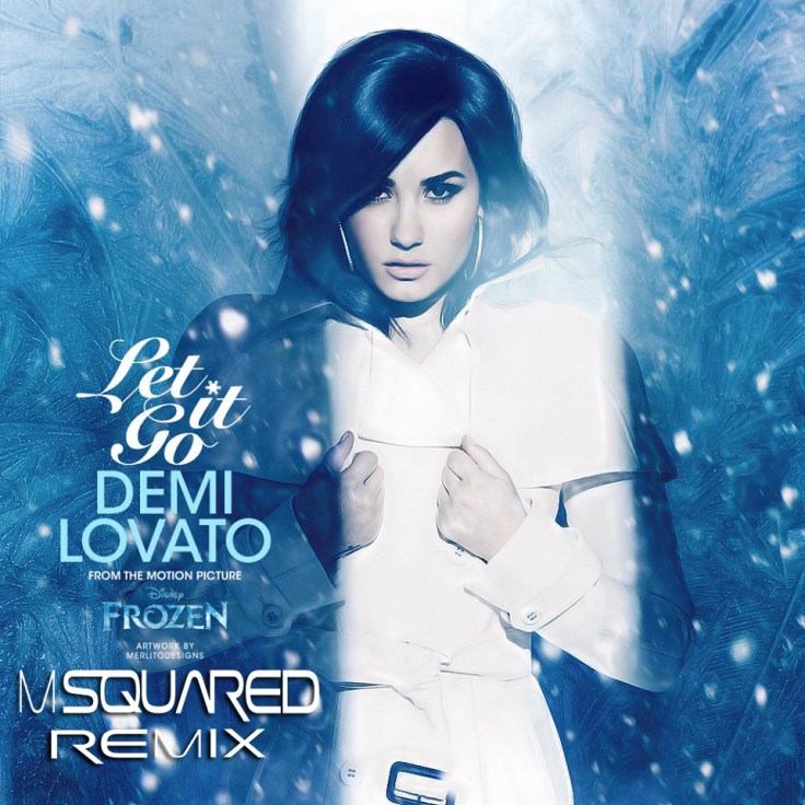 Demi-Let-It-Go-Official-M-Squared-Remix-Artwork